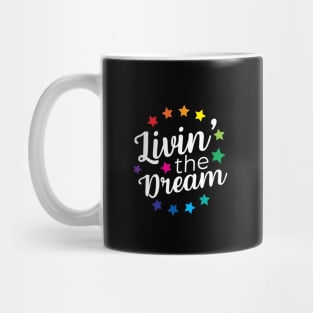 Livin' The Dream Mug